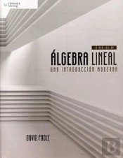 Algebra Lineal . Una Introduccion Moderna 4ª Ed.