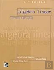 Álgebra Linear: Exercícios e Aplicações
