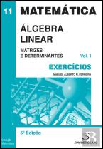 Álgebra Linear - Exercícios - Vol. 1