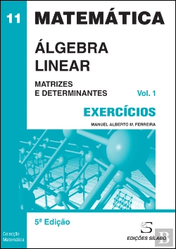 Bertrand.pt - Álgebra Linear - Exercícios - Vol. 1