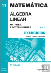 Álgebra Linear - Exercícios - Vol. 1