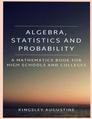 Algebra, Statistics And Probability