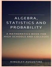 Algebra, Statistics And Probability