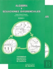 Álgebra Y Ecuaciones Diferenciales. Tomo I Y Ii
