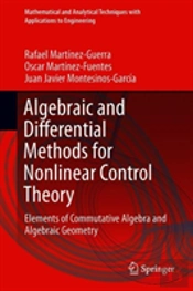 Algebraic And Differential Methods For Nonlinear Control Theory