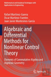 Algebraic And Differential Methods For Nonlinear Control Theory