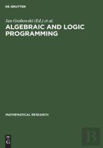 Algebraic And Logic Programming