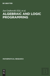 Algebraic And Logic Programming