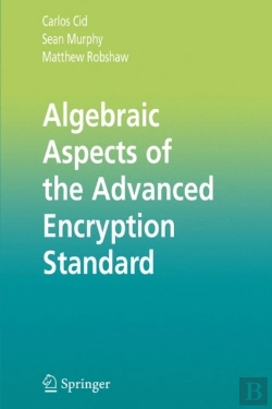 Bertrand.pt - Algebraic Aspects Of The Advanced Encryption Standard