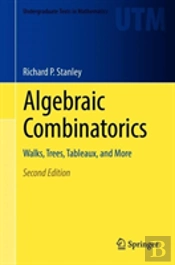 Algebraic Combinatorics