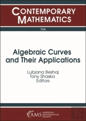 Algebraic Curves And Their Applications