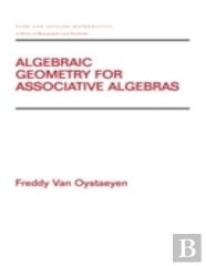 Algebraic Geometry For Associative Algebras