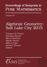 Algebraic Geometry Salt Lake City 2015 (Parts 1 And 2)