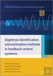 Algebraic Identification And Estimation Methods In Feedback Control Systems