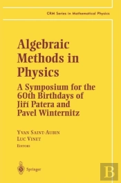 Algebraic Methods In Physics