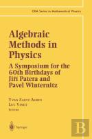 Algebraic Methods In Physics