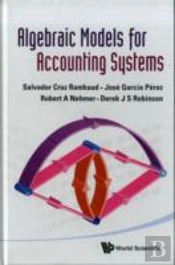 Algebraic Models For Accounting Systems