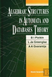 Algebraic Structures In Automata And Database Theory