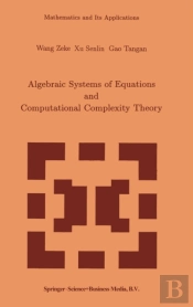 Algebraic Systems And Computational Complexity Theory