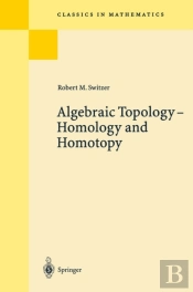 Algebraic Topology - Homotopy And Homology