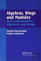 Algebras, Rings And Modules