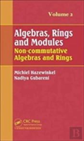 Algebras, Rings And Modules, Volume 2