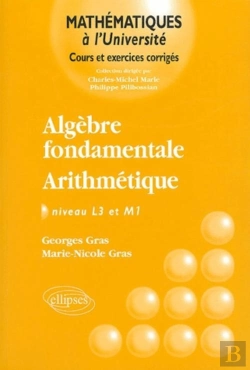 Bertrand.pt - Algèbre Fondamentale - Arithmétique - Niveau L3 Et M1