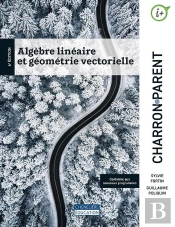 Algèbre Linéaire Et Géométrie Vectorielle (6e Édition)