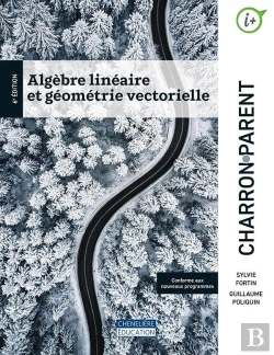 Bertrand.pt - Algèbre Linéaire Et Géométrie Vectorielle (6e Édition)