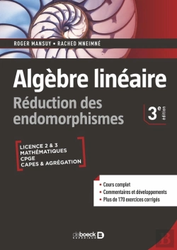 Bertrand.pt - Algèbre Linéaire : Réduction Des Endomorphismes ; Cours Et Exercices Corrigés Licence, Prépas, Capes Et Agrégation