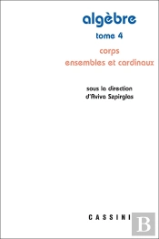 Algèbre Tome 4 : Corps