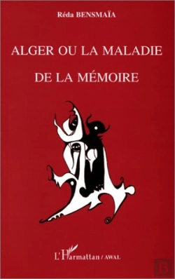 Bertrand.pt - Alger Ou A Maladie De La Memoire