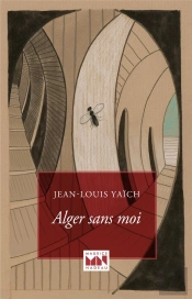 Alger Sans Moi