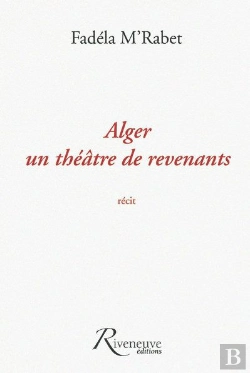 Bertrand.pt - Alger Un Théâtre De Revenants