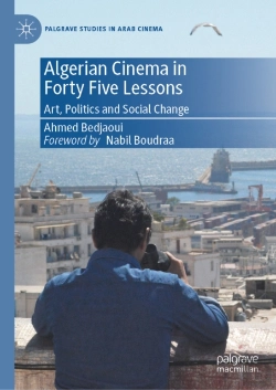 Bertrand.pt - Algerian Cinema In Forty Five Lessons