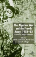 Algerian War And The French Army, 1954-62