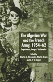 Algerian War And The French Army, 1954-62