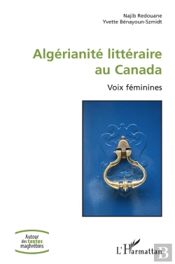 Bertrand.pt - Algerianite Litteraire Au Canada - Voix Feminines