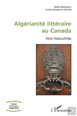 Bertrand.pt - Algerianite Litteraire Au Canada - Voix Masculines