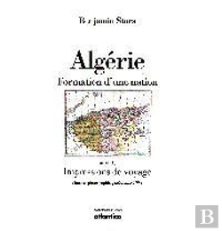 Bertrand.pt - Algerie, Formation D'Une Nation