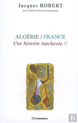 Bertrand.pt - Algérie/France ; Une Histoire Inachevée !!
