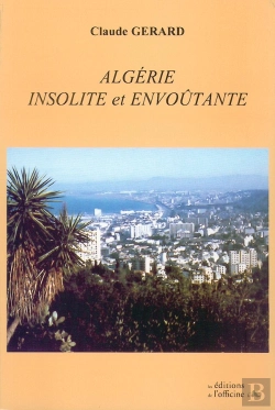 Bertrand.pt - Algérie Insolite Et Envoûtante