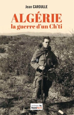 Bertrand.pt - Algerie, La Guerre D'Un Ch'Ti