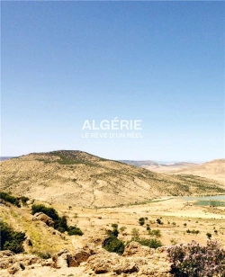 Bertrand.pt - Algérie, Le Rêve D'Un Réel