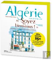 Algerie, Soyez Les Bienvenus!
