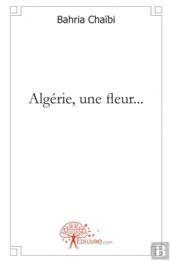Bertrand.pt - Algerie, Une Fleur...