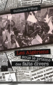 Algériens Sous Le Prisme Des Faits Divers