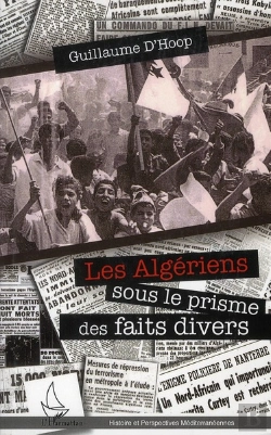 Bertrand.pt - Algériens Sous Le Prisme Des Faits Divers