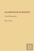 Algernon Blackwood