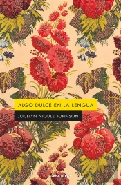 Algo Dulce En La Lengua